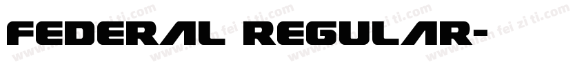 Federal Regular字体转换
